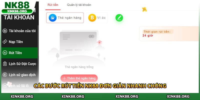 Các bước rút tiền NK88 đơn giản nhanh chóng